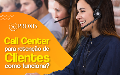Call center para retenção de clientes: como funciona?